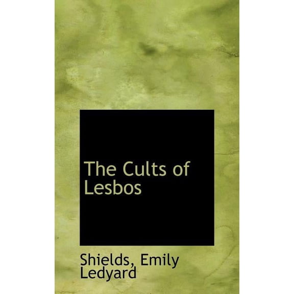 The Cults of Lesbos (Hardcover)