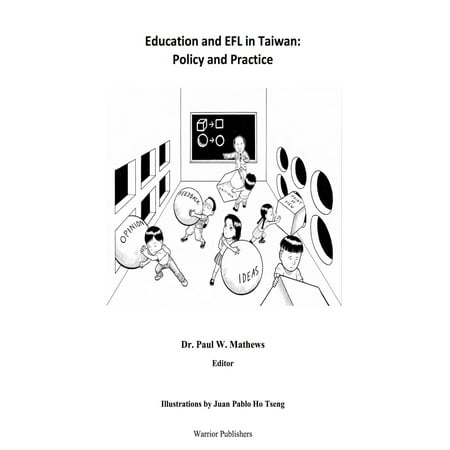 Education and EFL in Taiwan: Policy and Practice - (Best Schools For Education Policy)
