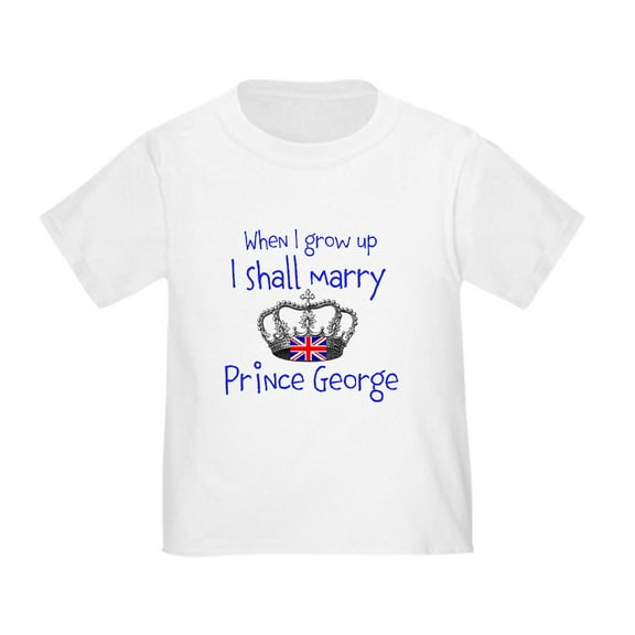 CafePress - Marry Prince George T Shirt - Cute Toddler T-Shirt, 100% Cotton