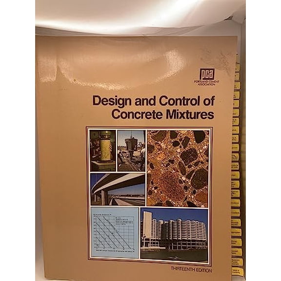 Pre-Owned Design and Control of Concrete Mixtures (13th ed) (EB-001) (Paperback) 0893120871 9780893120870