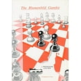 thumbnail image 1 of Pre-Owned The Blumenfeld Gambit (Cadogan Chess Books) (Paperback) 0080371337 9780080371337, 1 of 1