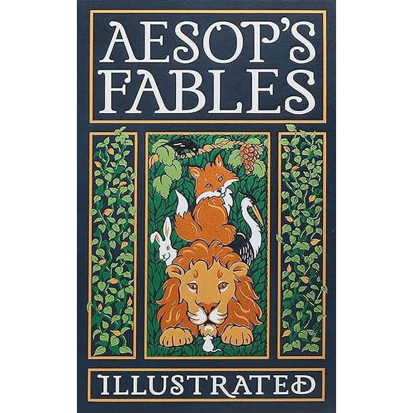 Aesop's Fables Illustrated (Leather-bound Classics)