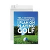 Funny Retirement Card With Envelope 8.5 X 11 Inch, Greeting Card, Yes, Retirement On Playing Golf