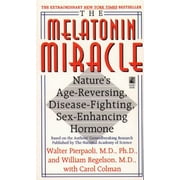 Angle View: The Melatonin Miracle: Nature's Age-Reversing, Disease-Fighting, Sex-Enhancing Hormone [Mass Market Paperback - Used]