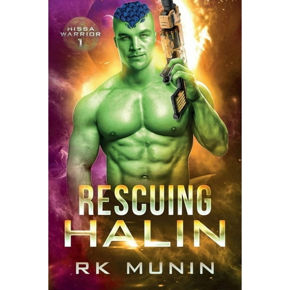 Hissa Warrior Rescuing Halin, Book 1, (Paperback)