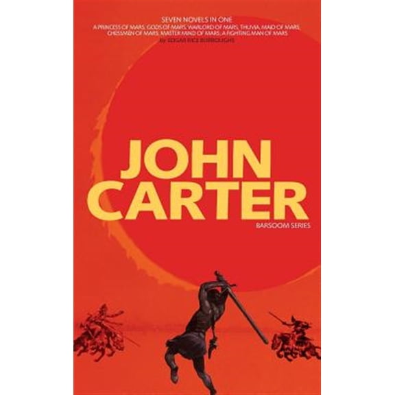 Pre-Owned John Carter: Barsoom Series (7 Novels) A Princess of Mars; Gods of Mars; Warlord of Mars; Thuvia, Maid of Mars; Chessmen of Mars; Master Mind of Mars; Fighting Man of Mars COMPLETE WITH ILLUSTRATIONS