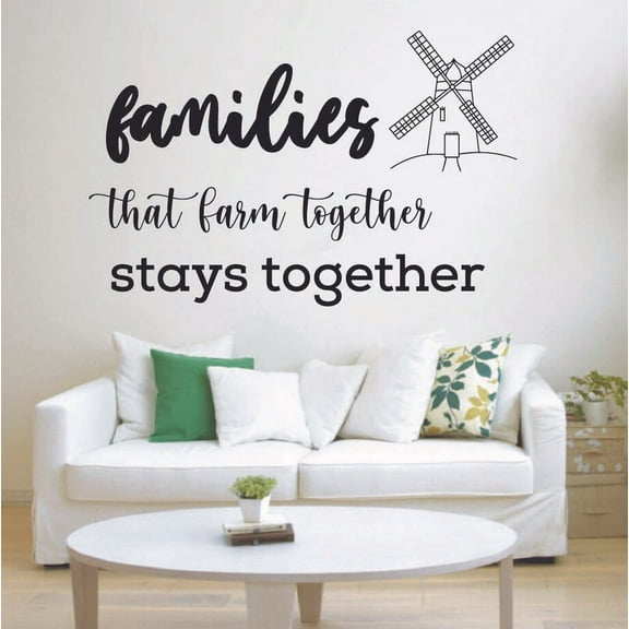 Families That Farm Together Says Together Farm Life Living Quotes Wall Sticker For Home Barn Room Bedroom House Art Decal House Fun Home Decors Stickers Wall Art Vinyl Decoration Size (20x20 inch)