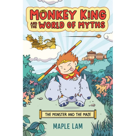 Monkey King and the World of Myths: the Monster and the Maze: A Graphic Novel (Paperback)