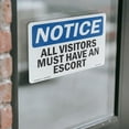 thumbnail image 4 of All Visitors Must Have An Escort OSHA Notice Vinyl Decal Label 7 Inch x 5 Inch - 10 Pack, 4 of 6