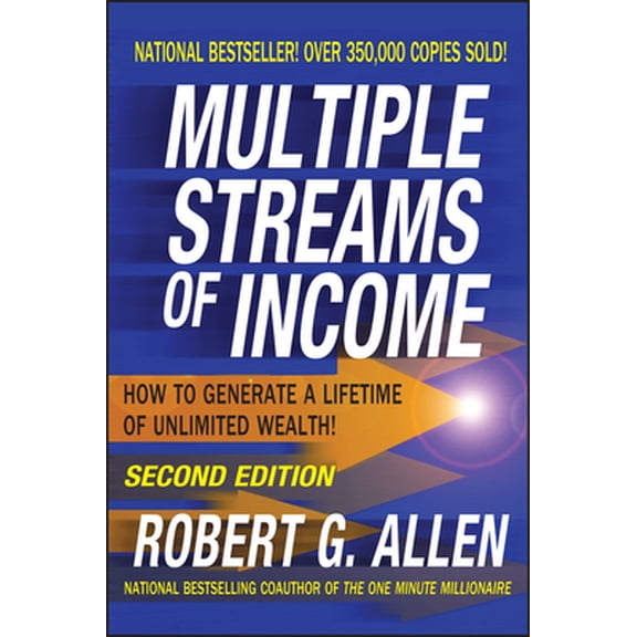 Pre-Owned Multiple Streams of Income: How to Generate a Lifetime of Unlimited Wealth (Paperback) 0471714550 9780471714552