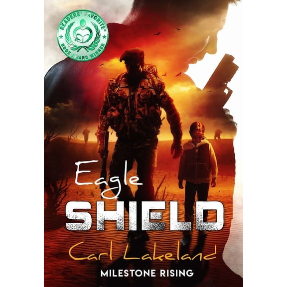 Eagle Shield: Milestone Rising, (Hardcover)