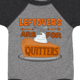 thumbnail image 4 of Inktastic Leftovers Are for Quitters with Pumpkin Pie Boys or Girls Baby Bodysuit, 4 of 5