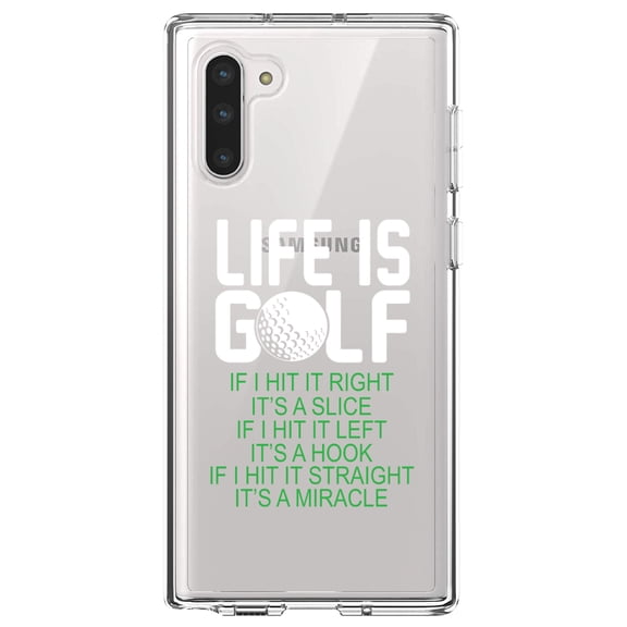 DistinctInk Clear Shockproof Hybrid Case for Samsung Galaxy Note 10 (6.3" Screen) - TPU Bumper Acrylic Back Tempered Glass Screen Protector - Life is Golf Slice Hook Straight Miracle