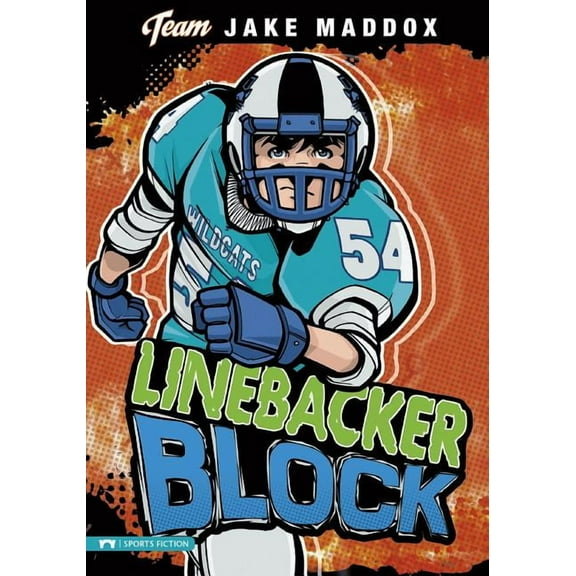 Team Jake Maddox Sports Stories Jake Maddox: Linebacker Block, (Paperback)