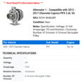 thumbnail image 2 of Alternator 1 - Compatible with 2012 - 2017 Chevy Caprice PPV 3.6L V6 2013 2014 2015 2016, 2 of 2