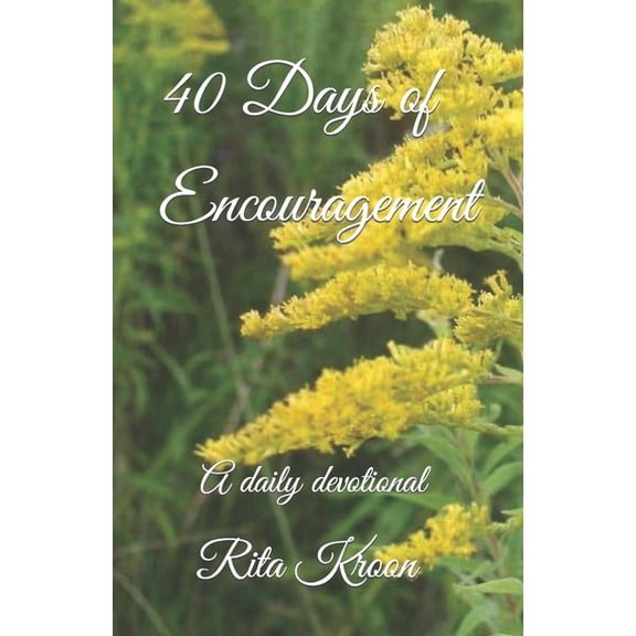 40 Days of Encouragement (Paperback)