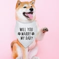 thumbnail image 2 of Will You Marry My Dad Engagement Announcement Dog Bandana Wedding Photo Prop Pet Accessories for Dog Lover Gifts Lovely Pet Scarf, 2 of 6