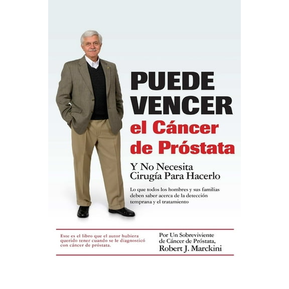 Puede Vencer el Cáncer de Próstata (Paperback)