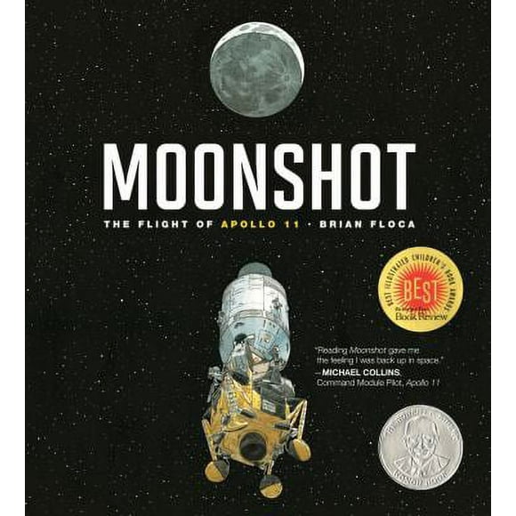 Pre-Owned Moonshot: The Flight of Apollo 11 (Hardcover 9781416950462) by Brian Floca