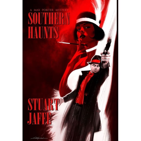 Max Porter Paranormal Mysteries Southern Haunts, Book 5, (Hardcover)