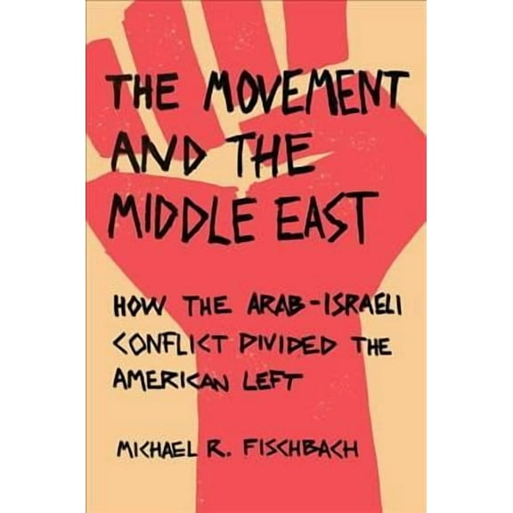 The Movement and the Middle East (Paperback)