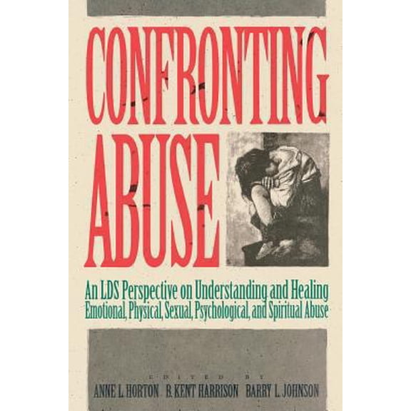 Pre-Owned Confronting Abuse (Hardcover) 0875796370 9780875796376