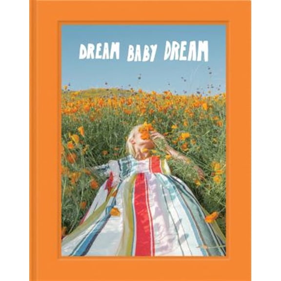 Pre-Owned Dream Baby Dream : (Los Angeles and California Photo Book, @jimmymarble Photography Coffee Table Book) (Hardcover)