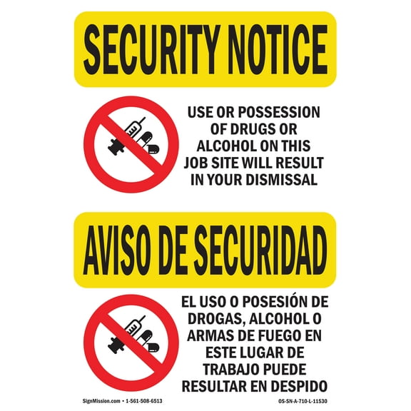 OSHA SECURITY NOTICE Sign - Drugs Or Alcohol Dismiss Bilingual | Plastic Sign | Protect Your Business, Work Site, Warehouse & Shop Area | Made in the USA
