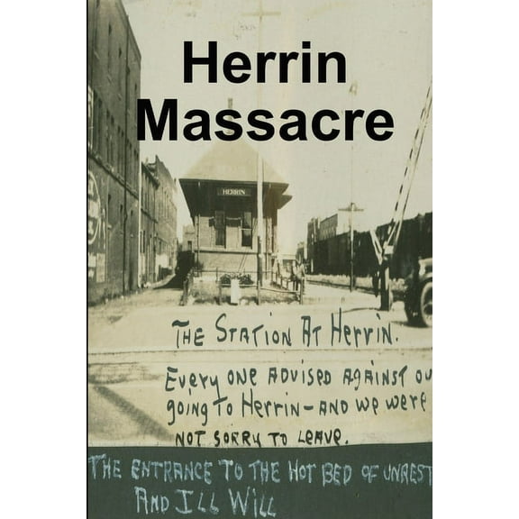 Herrin Massacre, (Paperback)