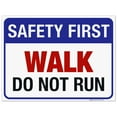 thumbnail image 1 of Safety First Walk Do Not Run Pool Sign,, 1 of 1