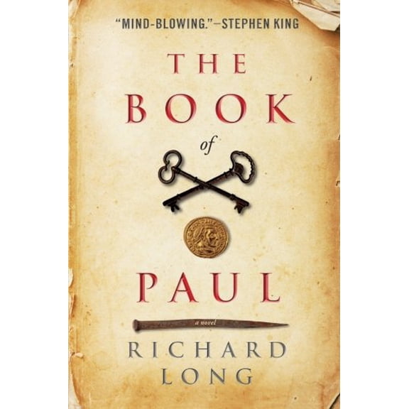The Book of Paul Paperback 0615648649 9780615648644 Richard Long