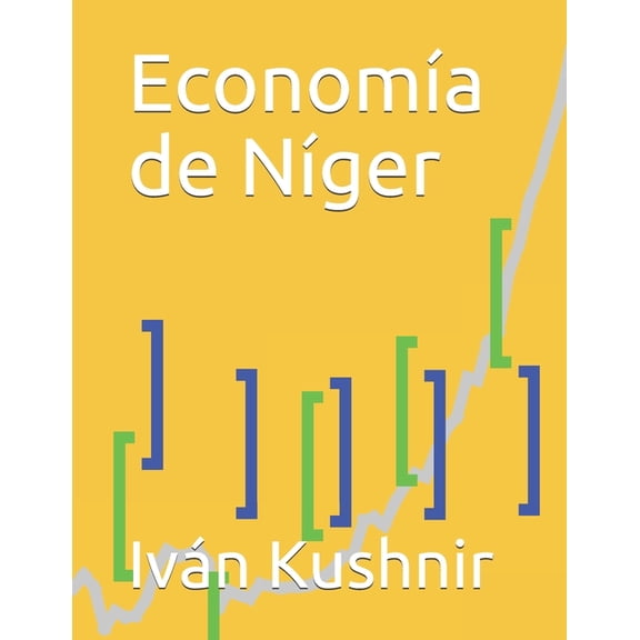 Economía de Níger (Paperback)