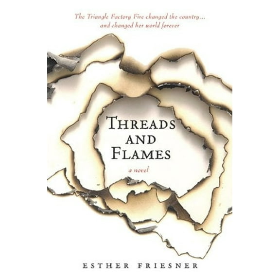 Pre-Owned Threads and Flames (Hardcover) 0670012459 9780670012459
