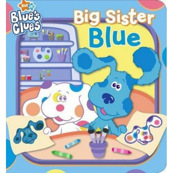 Pre-Owned Big Sister Blue (Blue's Clues) (Unknown) 1416938206 9781416938200