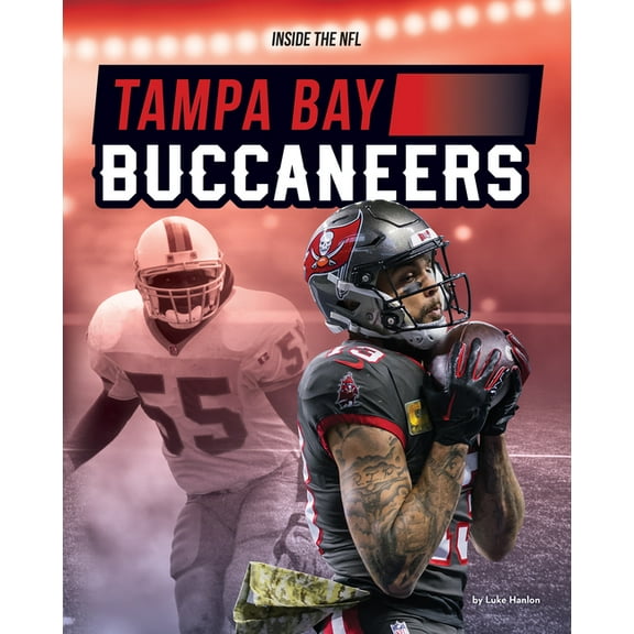 Inside the NFL *2025 Tampa Bay Buccaneers, (Hardcover)