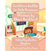 Confidence Builder for Little Dreamers: Activities, Motivational Quotes and more (Paperback)