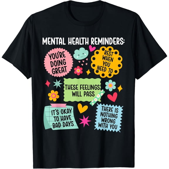 Mental Health Reminders Mental Health Awareness Month T-ShirtMen and women, Black T-shirt, size: Extra large