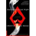 thumbnail image 1 of Pre-Owned Dostoevsky's Last Night (Paperback) 0312143222 9780312143220, 1 of 1