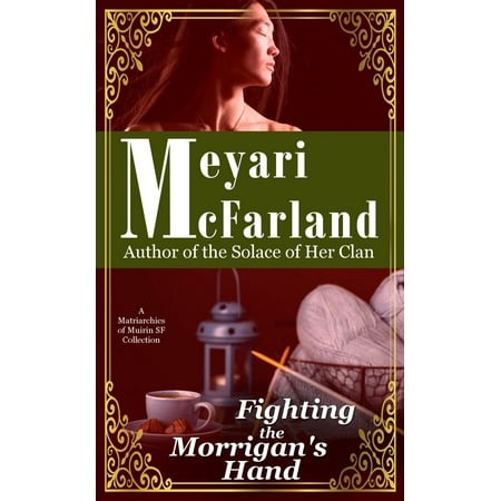 Fighting the Morrigan's Hand - eBook