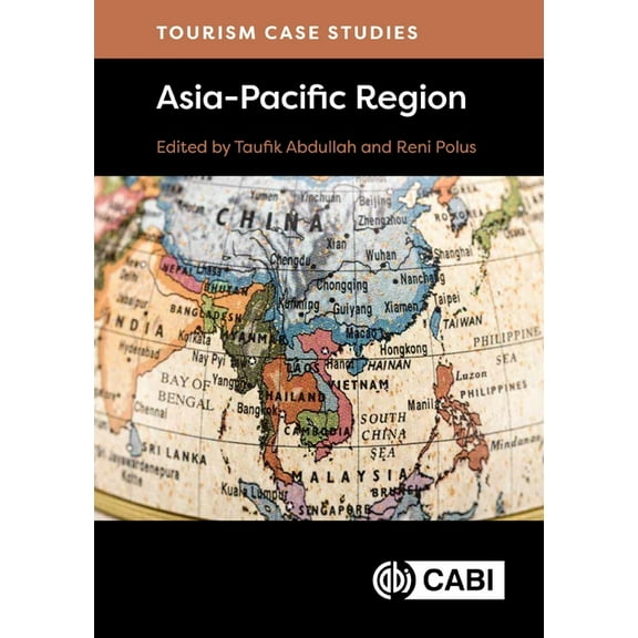Tourism Case Studies Asia-Pacific Region, (Hardcover)