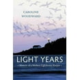 thumbnail image 1 of Light Years, Caroline Woodward Hardcover, 1 of 1