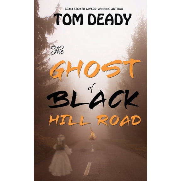 The Ghost of Black Hill Road: Hopedale Mystery Series, Book 2, (Paperback)