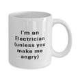 thumbnail image 2 of Reusable Electrician 11oz Mug, I'm an Electrician (unless you make me), For Men Women, Present From Boss, Cup For Electrician, 2 of 2