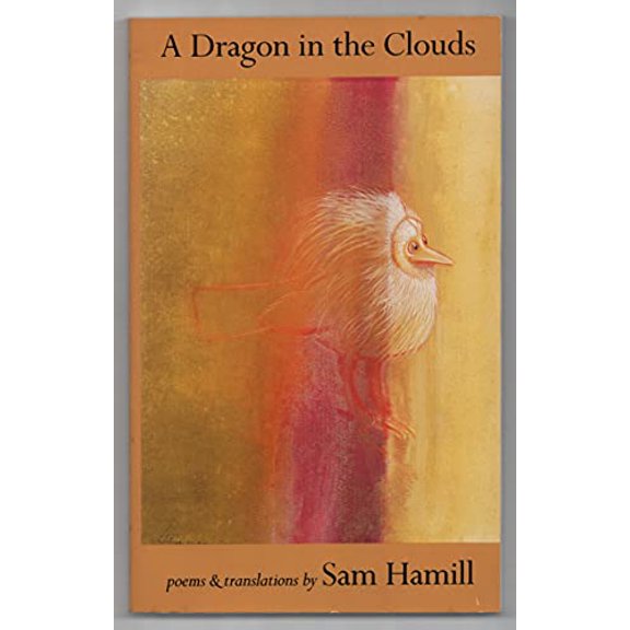 Pre-Owned Dragon in the Clouds: Poems and Translations Paperback