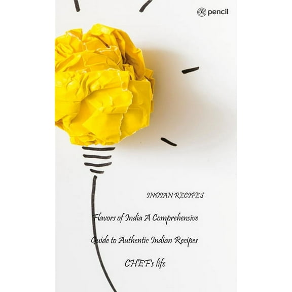 Flavors of India A Comprehensive Guide to Authentic Indian Recipes, (Paperback)