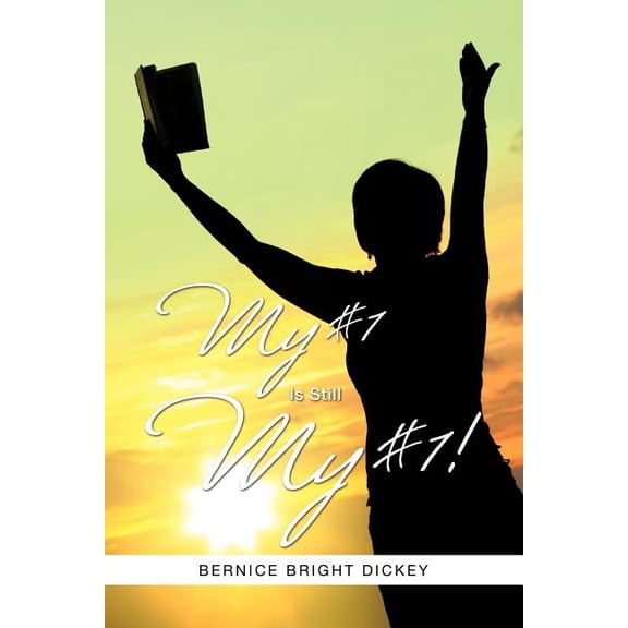 My #1 Is Still My #1!, (Paperback)
