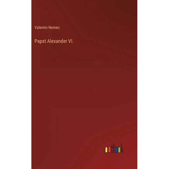Papst Alexander VI. (Hardcover)