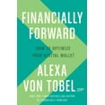 thumbnail image 4 of Financially Forward : Comment Utiliser les Outils Numériques du Jour pour Gagner Plus, Économiser et Passer Intelligemment, 4 of 6