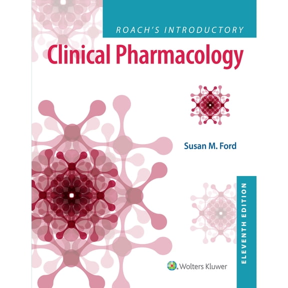 Pre-Owned Roach's Introductory Clinical Pharmacology (Paperback) 1496343565 9781496343567