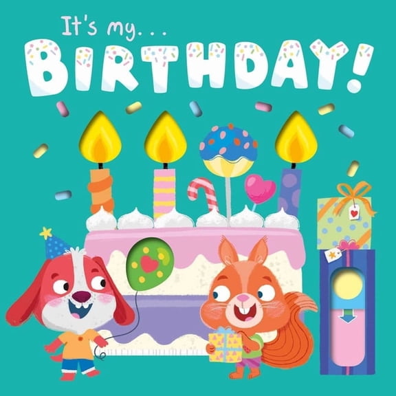 It's My Birthday: With Super Sliders to Reveal Hidden Surprises, (Board Book)
